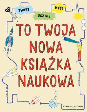 To twoja nowa książka naukowa