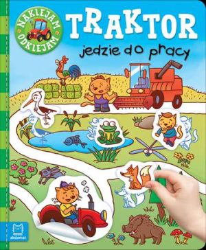 Traktor jedzie do pracy naklejam odklejam