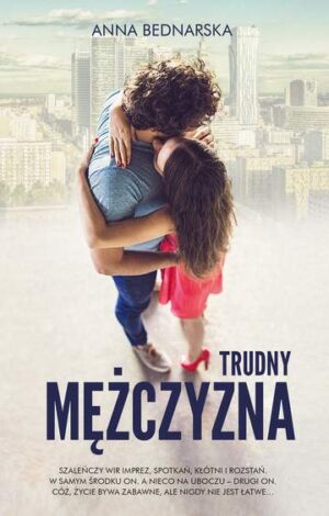 Trudny mężczyzna