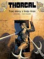 Trzej starcy z kraju aran Thorgal Tom 3