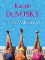 Trzy marzenia