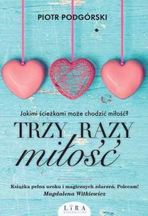 Trzy razy miłość