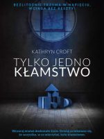 Tylko jedno kłamstwo wyd. 2