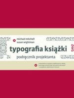 Typografia książki podręcznik projektanta wyd. 2