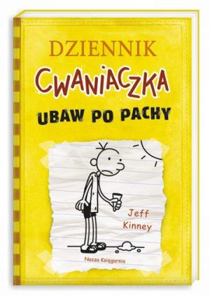 Ubaw po pachy. Dziennik Cwaniaczka. Tom 4 wyd. 3