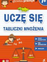 Uczę się tabliczki mnożenia główka pracuje