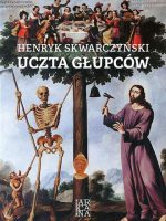 Uczta głupców