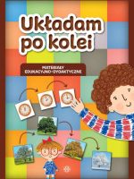 Układam po kolei Materiały edukacyjno-dydaktyczne