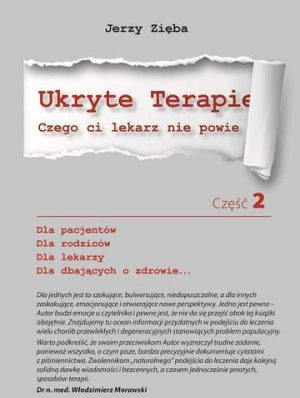 Ukryte terapie czego ci lekarz nie powie część 2