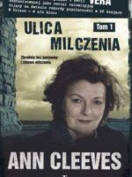 Ulica milczenia Tom 1