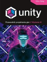 Unity przewodnik projektanta gier wyd. 3