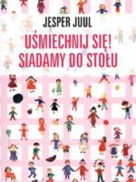 Uśmiechnij się siadamy do stołu