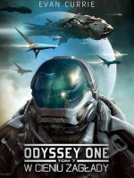 W cieniu zagłady odyssey one Tom 7