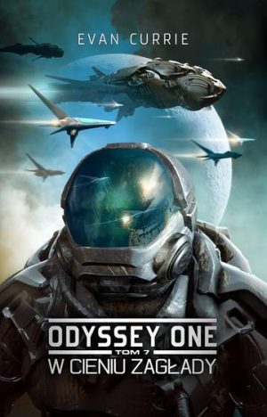 W cieniu zagłady odyssey one Tom 7