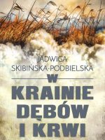 W krainie dębów i krwi