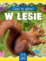 W lesie czyj to głos