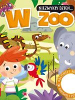 W zoo. Niezwykły dzień… Książeczka z dźwiękiem