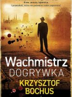 Wachmistrz. Dogrywka