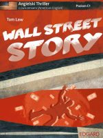 Wall street story angielski thriller z ćwiczeniami wyd. 2