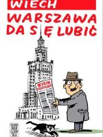 Warszawa da się lubić