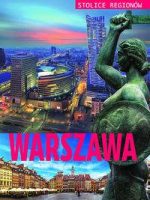 Warszawa stolice regionów