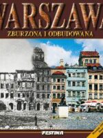 Warszawa zburzona i odbudowana wer. polska