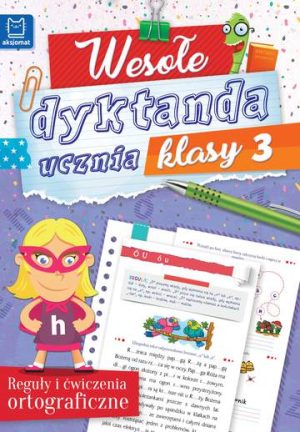 Wesołe dyktanda ucznia klasy 3