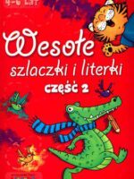 Wesołe szlaczki i literki cz. 2 4-6 lat