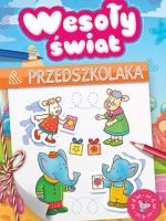 Wesoły świat przedszkolaka od 4 lat