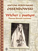 Wicher z pustyni thomas edward lawrence