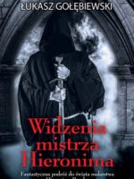 Widzenia mistrza hieronima