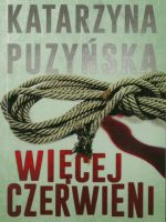 Więcej czerwieni. Lipowo. Tom 2 wyd. kieszonkowe