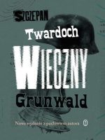 Wieczny Grunwald wyd. 2021