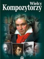 Wielcy kompozytorzy