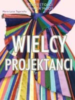 Wielcy projektanci