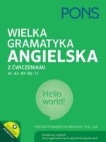 Wielka gramatyka angielska z ćwiczeniami Wyd. 2 Rozszerzone