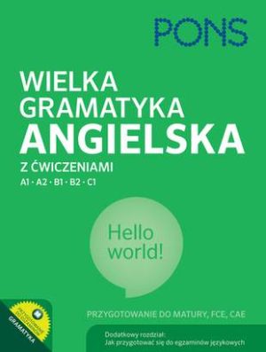 Wielka gramatyka angielska z ćwiczeniami Wyd. 2 Rozszerzone