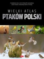 Wielki atlas ptaków polski