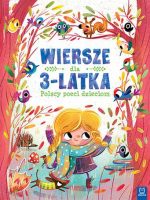Wiersze dla 3-latka polscy poeci dzieciom