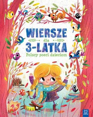 Wiersze dla 3-latka polscy poeci dzieciom