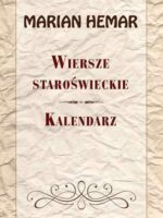 Wiersze staroświeckie kalendarz