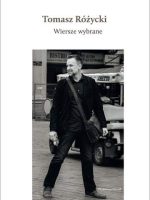 Wiersze wybrane tomasz różycki + CD