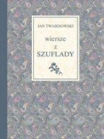 Wiersze z szuflady