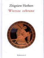 Wiersze zebrane herbert wyd. 2011