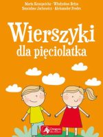 Wierszyki dla pięciolatka