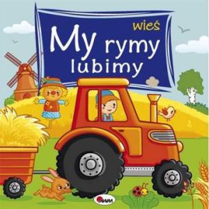 Wieś my rymy lubimy