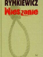 Wieszanie wyd. 2011