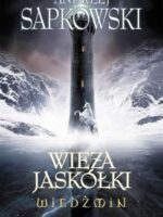 Wieża jaskółki. Wiedźmin. Tom 6