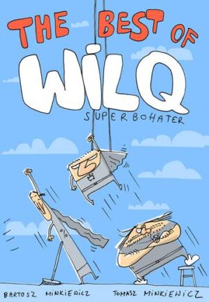 Wilq superbohater the best of