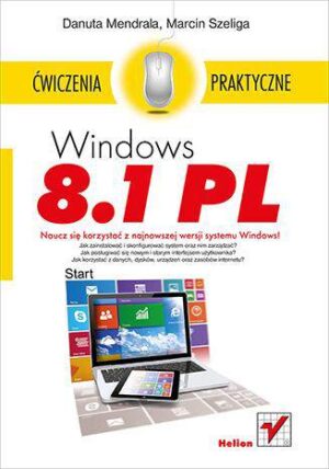 Windows 8. 1 pl ćwiczenia praktyczne